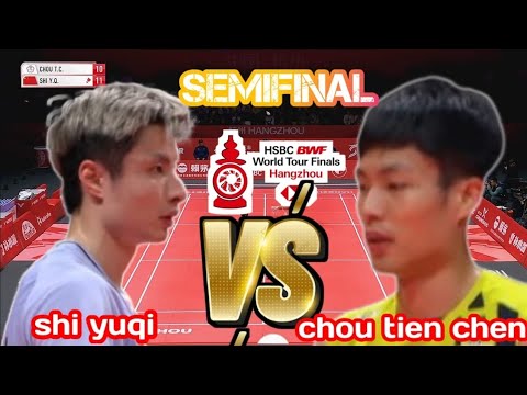 SEMIFINAL  : SHI YUQY [CHN] VS CHOU THIEN CHEN [TPE] |BWF WORLD TOUR FINALS 2024