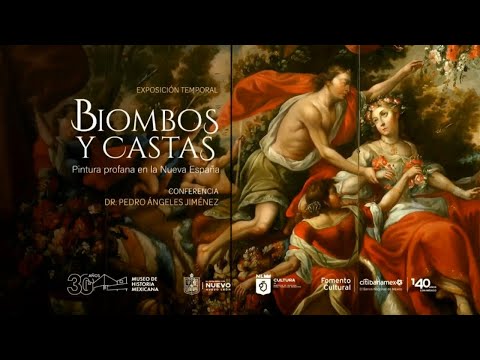 Biombos y Castas. Pintura profana en la Nueva España