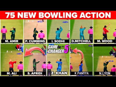 75 New Bowling Actions In Game Changer 5 V3 Update 🤩 YOU DONT KNOW 🌚