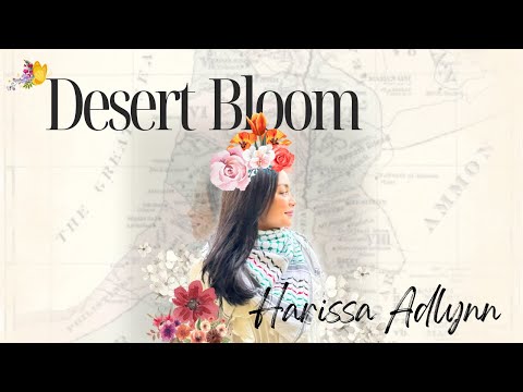 Harissa Adlynn - Desert Bloom [ Official Lyrics ] #fromtherivertothesea