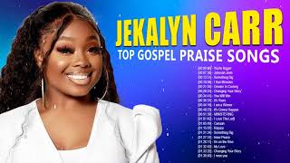 Jekalyn Carr - Top Gospel Music Praise And Worship