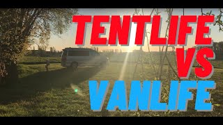 Tentlife v Vanlife: What's best? A lifelong camper gives his verdict