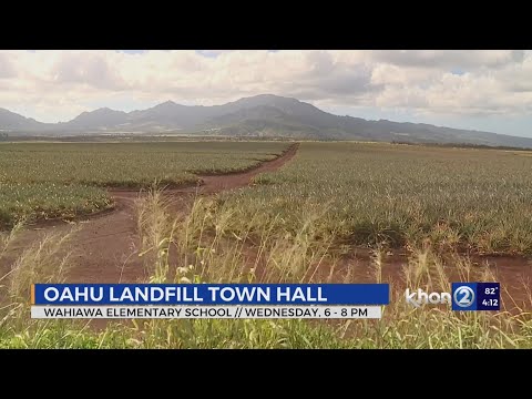 Community town hall to be held regarding new Oʻahu landfill