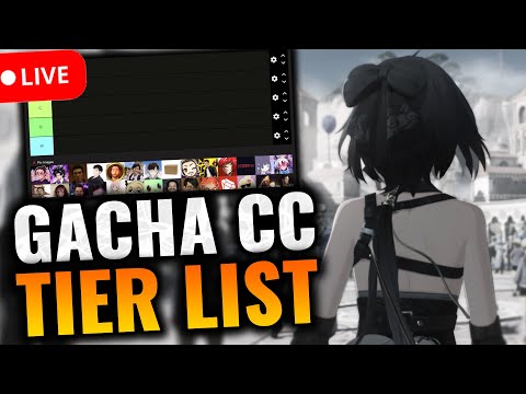 Gacha CC Tier List | WuWa News | More Hoyo CC Drama