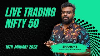 Bank Nifty Live Options Trading: JAN 16th #BankNiftyTradingLive | Learn Trading the Easy Way 2025 .