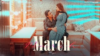 MARCH | MAGIC-MUSKAN | OFFICIAL VIDEO 2024| VEET BALJIT | MANOJ SHARMA