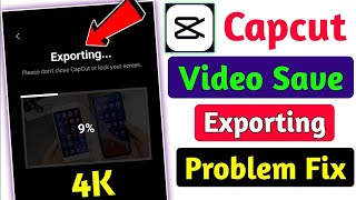 Capcut video save problem | capcut export problem | capcut video export problem | capcut 4k export