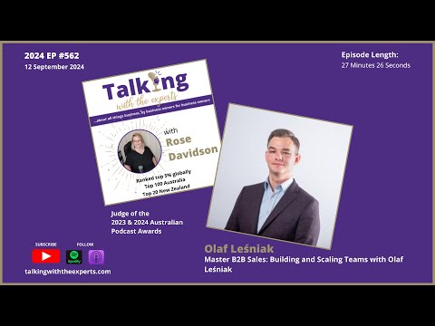 2024 EP562 Master B2B Sales: Building and Scaling Teams with Olaf Leśniak