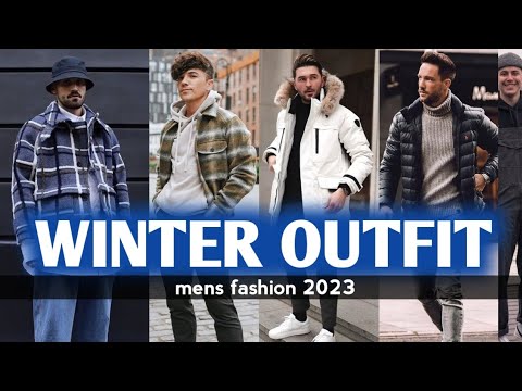 WINTER Outfit Ideas Men's 2023 | 15 winter outfit ideas men