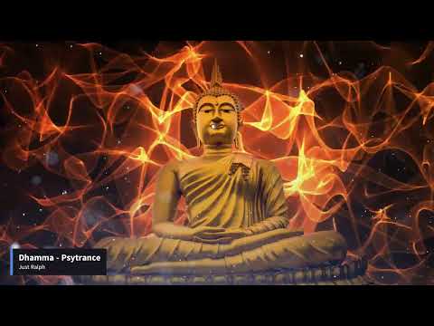 Dhamma | Psytrance - Just Ralph