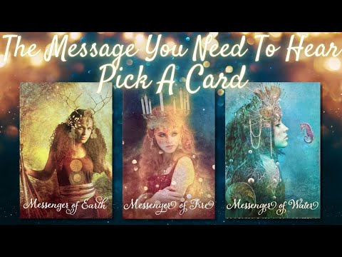 The Message You Need To Hear 💛 PICK A CARD