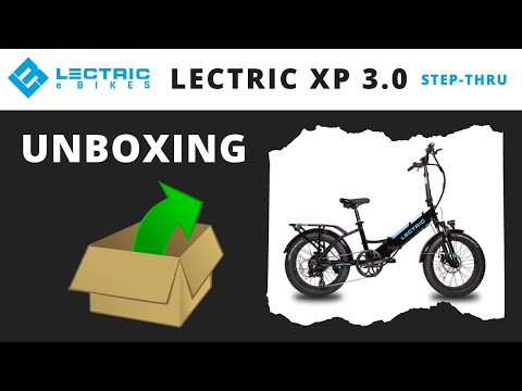 Lectric XP 3.0 Step-Thru Ebike Unboxing