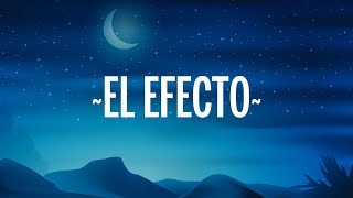 Rauw Alejandro & Chencho Corleone - El Efecto (Letra/Lyrics)