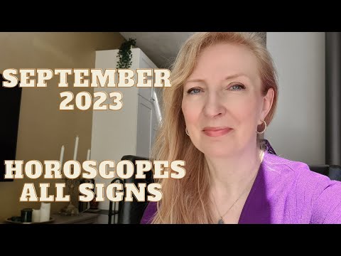 September  2023 horoscopes ALL SIGNS