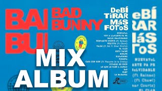 MIX DeBÍ TiRAR MáS FOToS - BAD BUNNY 📸 (ALBUM COMPLETO) 2025 Top Music x Djtosca