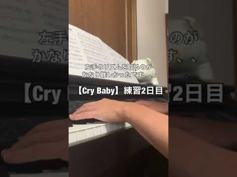 【Cry Baby/Official髭男dism】練習2日目