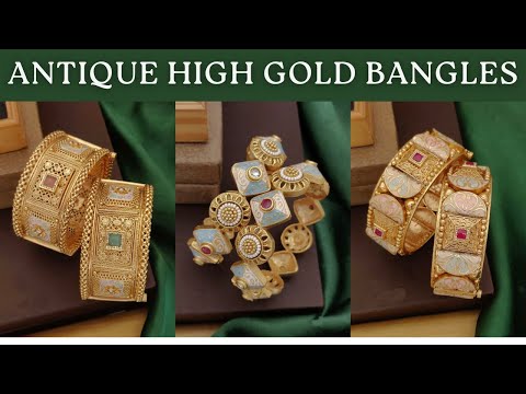 Antique High Gold Bangles with Price - Online Shopping High Gold Bangles 2024 Collection