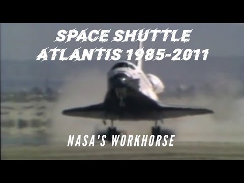 SPACE SHUTTLE ATLANTIS: The Workhorse Shuttle(documentary)