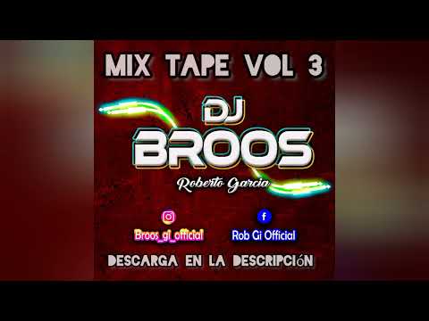 Mix Tape Vol 3 MixedBy:Broos