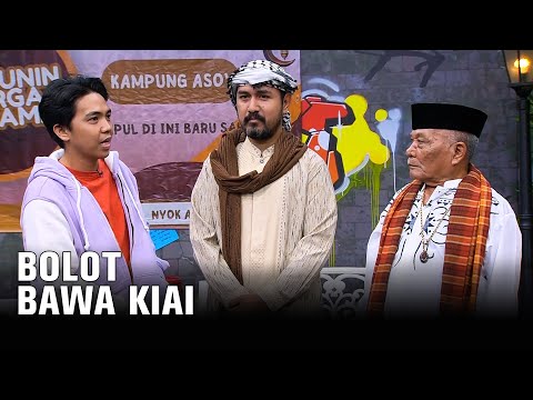 BOLOT BAWA KIAI, KIAINYA BINGUNG - INI BARU SAHUR EPS 9 (4/6)