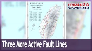 Central Geological Survey adds three active faults lines to updated Taiwan fault map