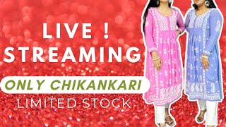 LIVE ! SALE ll PART 301 ll Lucknowi Chikankari ll #ytviral #trending #chikankari #live #yt #sale