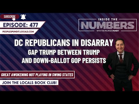 DC Republicans in Disarray | Inside The Numbers Ep. 477