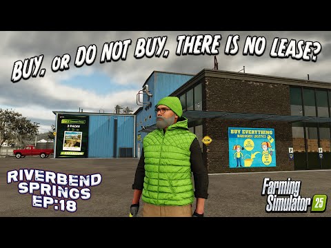 PATIENCE OR GREED? ON Riverbend Springs #18 | Farming Simulator 25.