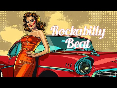 Rockabilly Beat 🔥 Wild Rockabilly Rhythms Waiting to be Discovered!