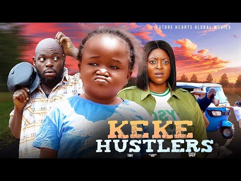 KEKE HUSTLER(New Released Of Oluebube Obio 2024 Comedy Movie) Latest Nigerian Movie