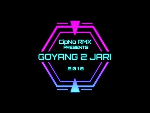 Dj Goyang Dua Jari Remix Breakbeat - CipNo RMX 2018