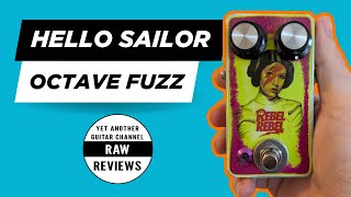 Hello Sailor Octave Fuzz - Wild!