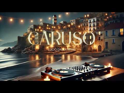 Lucio Dalla - Caruso - Techno House Remix