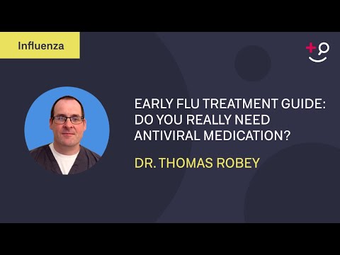 Early Flu Treatment Guide: Do You Really Need Antiviral Medication?