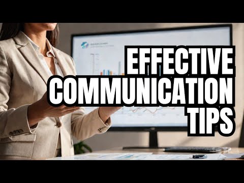 How To Communicate Effectively | Tips To Successful Projects