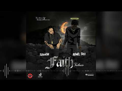 Squash, Rebel Sixx - Faith (Tribute)