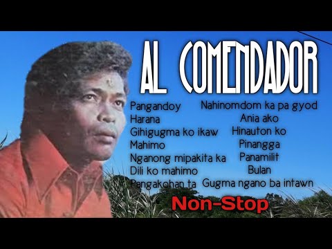 Al Comendador: Pangandoy sa Harana (Bisayan Songs) 🛑