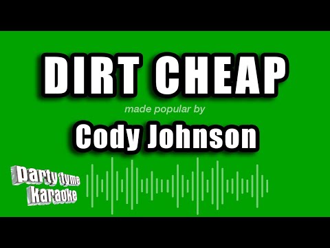 Cody Johnson - Dirt Cheap (Karaoke Version)