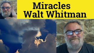 😎 Miracles by Walt Whitman  Summary - Miracles by Walt Whitman Analysis