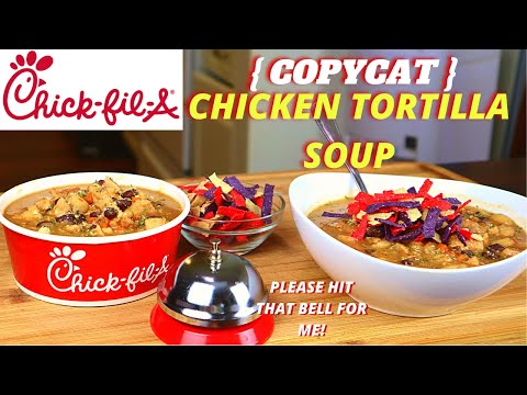 { COPYCAT } Chick Fil A CHICKEN SOUP |HOW TO MAKE CHICKEN TORTILLA SOUP BOWL HOMEMADE VIDEO RECIPE