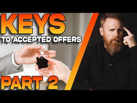 Tips for Getting an Offer Accepted:  Part 2