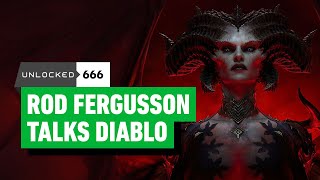 Getting Evil With Diablo's Rod Fergusson on Episode 666 – Unlocked 666