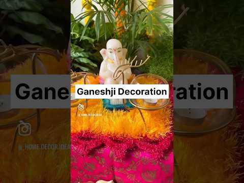 Ganeshji Decoration #ganesh #ganapati #ganesha #ganeshchaturthi #ganeshji #shorts #video #viralreel