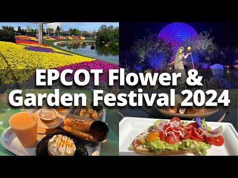 Epcot Flower and Garden Festival 2024 Food Booths, Topiaries, Scavenger Hunts and More!