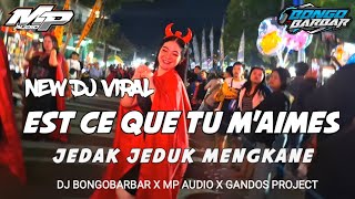 DJ EST_CE_QUE_TU_M'AIMES mp audio x dj bongobarbar