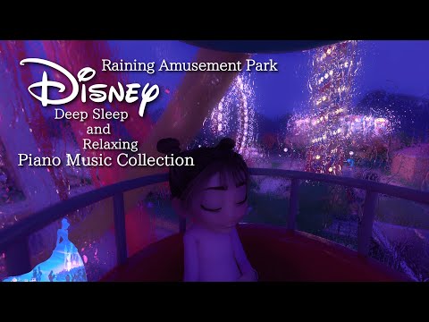 Disney Inside Dream Piano Music Collection for Deep Sleep and Relaxing (No Mid-Roll Ads)