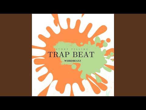 Story Telling Trap Beat