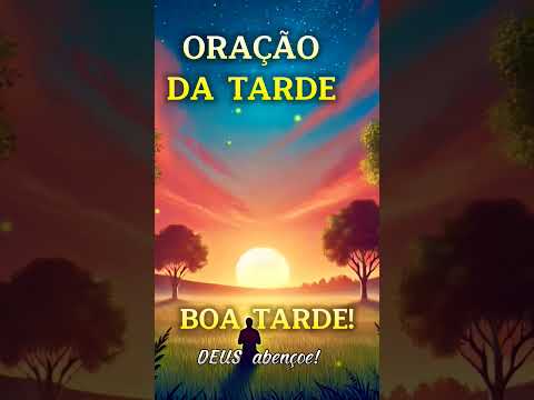 🌇✨🌟 ORAÇÃO DA TARDE DE HOJE! 🌟✨💝 - 31/12 - #2025 #oraçãodatarde #anonovo #oraçãotododia #shorts