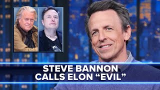 Steve Bannon Says Elon Musk Is a "Truly Evil Guy"