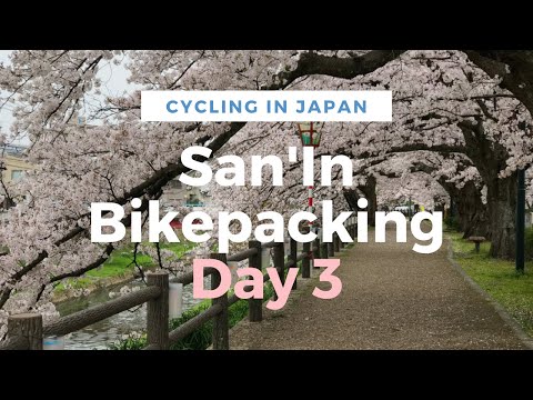 Tottori Bikepacking Trip - Cherry Blossoms in Tottori, Day 3